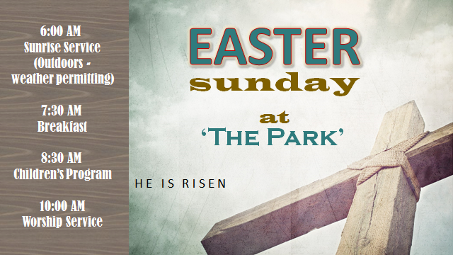 2018 Easter Sunday at The Park