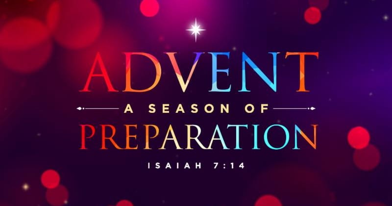Advent A Season of Preparation