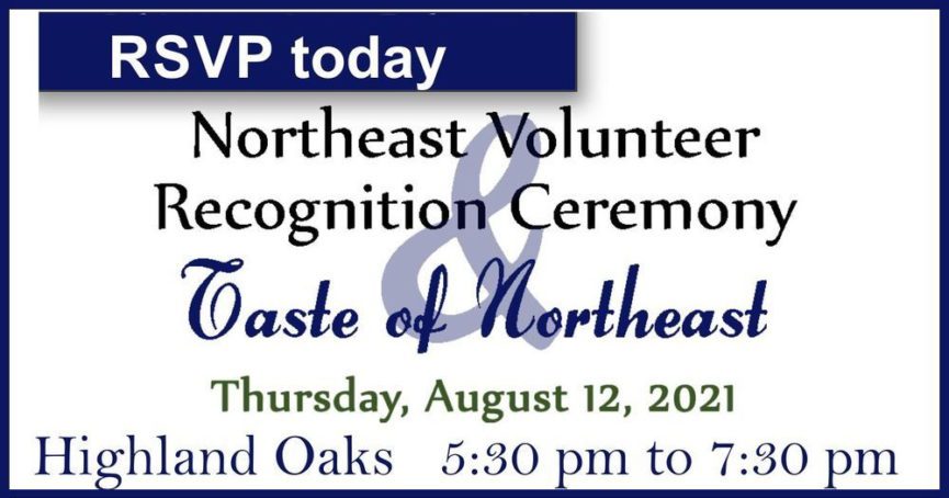 Northeast Volunteer Recognition Ceremony and Taste of Northeast